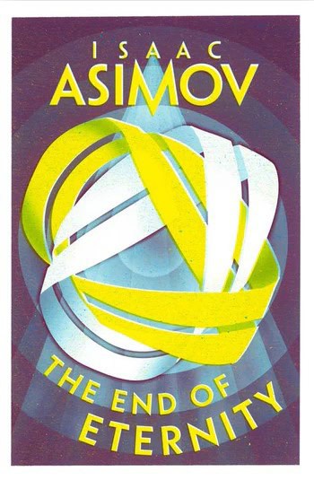 Asimov, Isaac | The End of Eternity