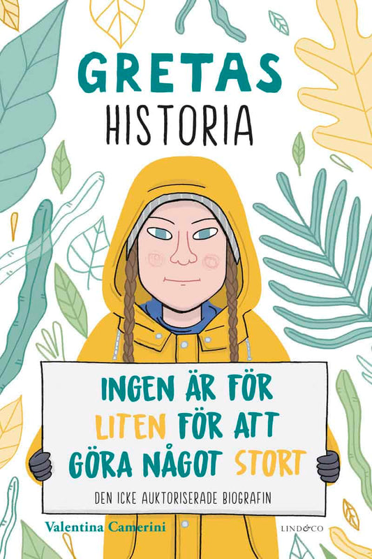 Camerini, Valentina | Gretas historia : Ingen är för liten för att göra något stort