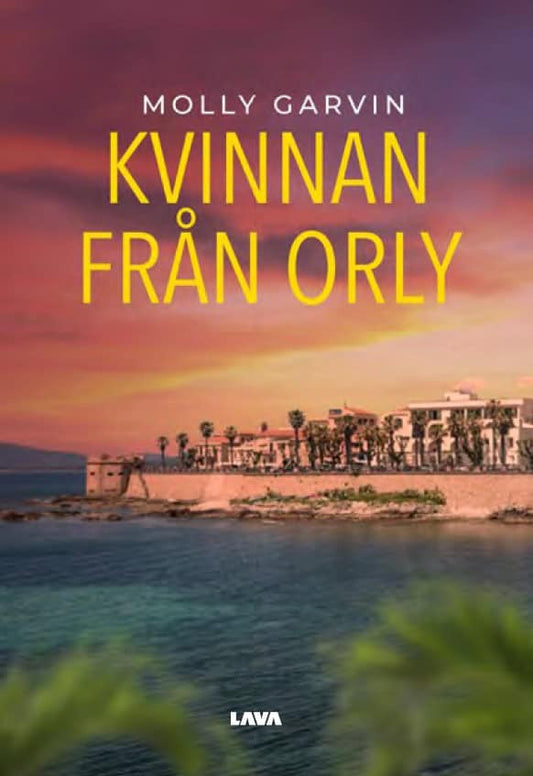 Garvin, Molly | Kvinnan från Orly