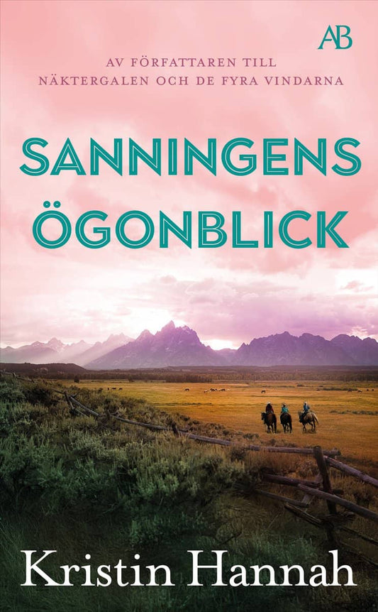 Hannah, Kristin | Sanningens ögonblick