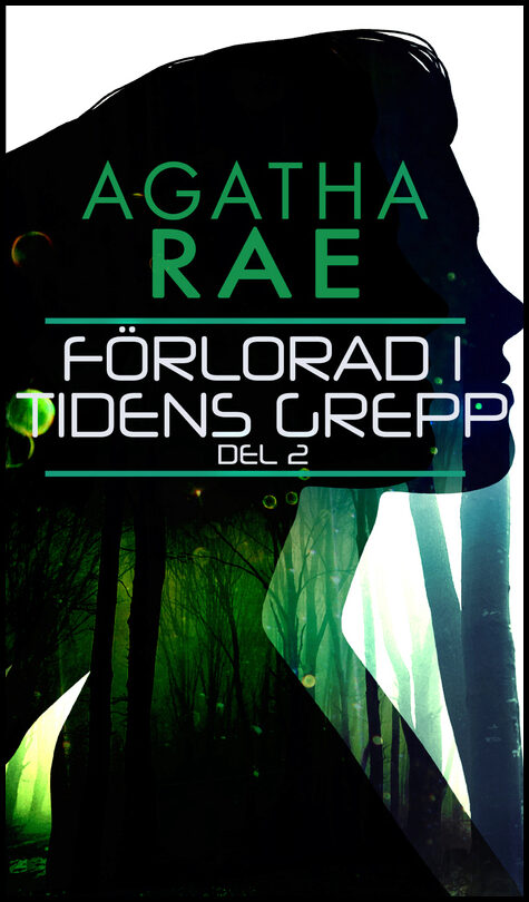 Rae, Agatha | Förlorad i tidens grepp. 2