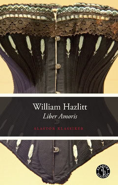 Hazlitt, William | Liber amoris