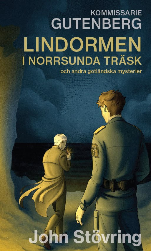 Stövring, John | Kommissarie Gutenberg och Lindormen i Norrsunda träsk och andra gotländska mysterier