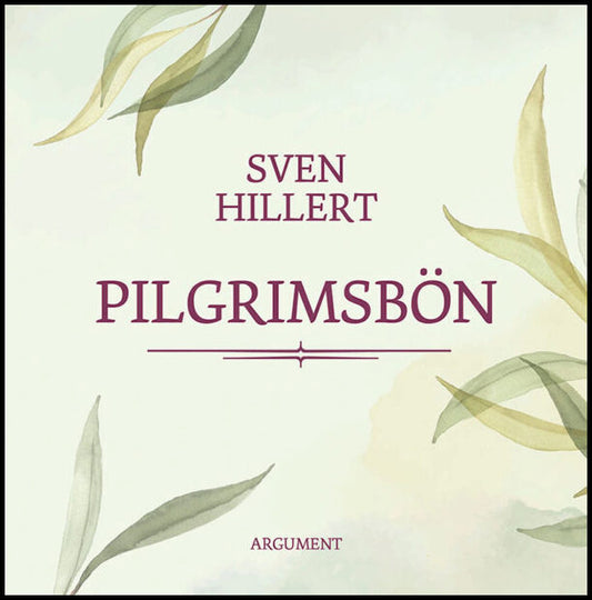 Hillert, Sven | Pilgrimsbön