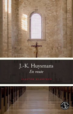 Huysmans, J.-K. | En route