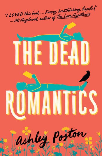 Poston, Ashley | The Dead Romantics