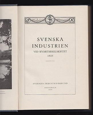 Hultkrantz, Axel (förord) | Svenska industrien vid kvartsekelskiftet 1925