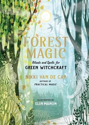 Nikki Van De Car | Forest Magic