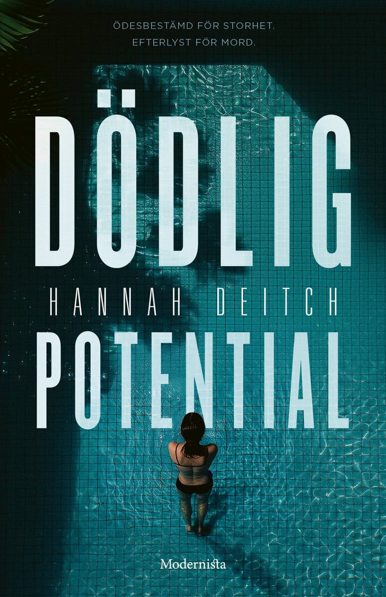 Deitch, Hannah | Dödlig potential