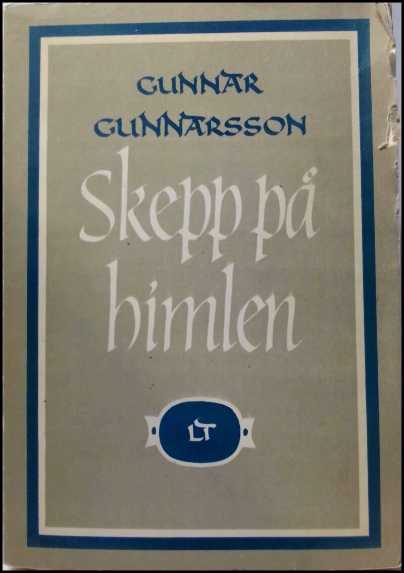 Gunnarsson, Gunnar | Skepp på himlen