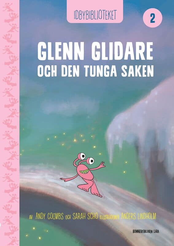 Coombs, Andy | Schofield, Sarah | Idbybiblioteket : Glenn Glidare och Den tunga saken