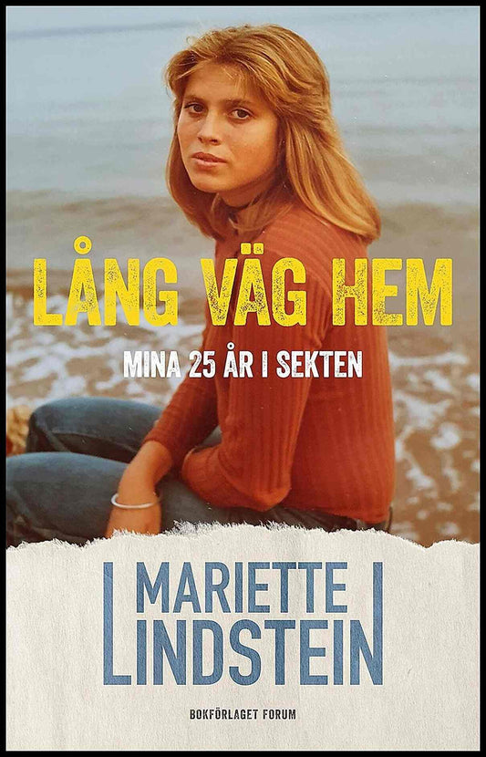 Lindstein, Mariette | Lång väg hem : Mina 25 år i sekten