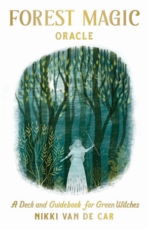 Nikki Van De Car | Forest Magic Oracle