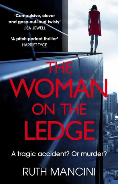 Mancini, Ruth | The Woman on the Ledge