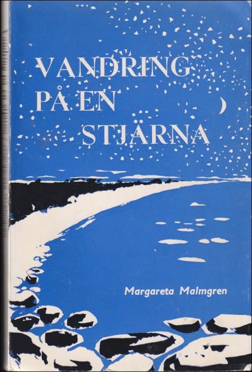 Malmgren, Margareta | Vandring på en stjärna