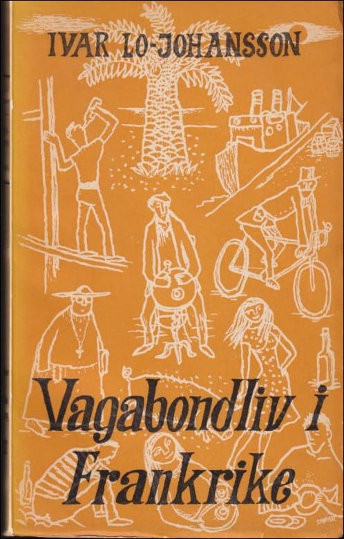 Lo-Johansson, Ivar | Vagabondliv i Frankrike