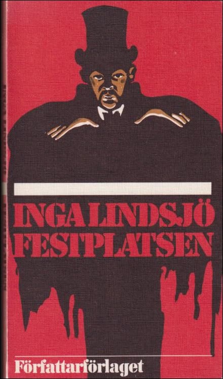 Lindsjö, Inga | Festplatsen