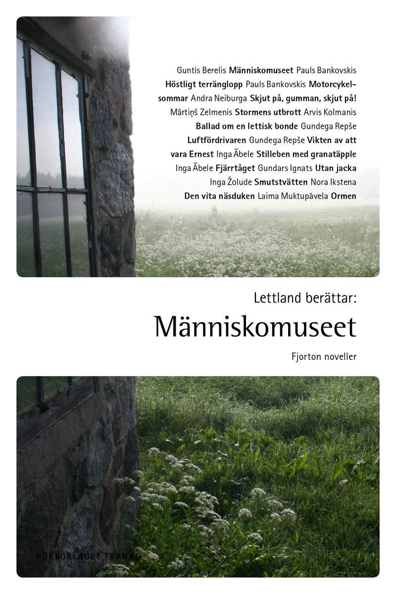 Lettland berättar : Människomuseet