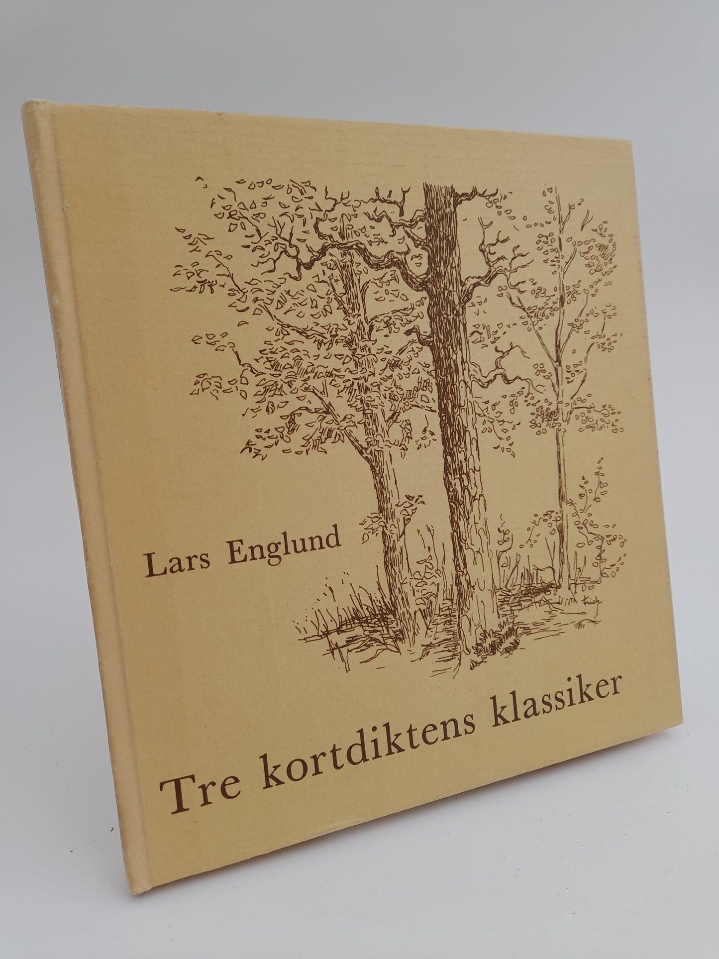 Englund, Lars (red) | Tre kortdiktens klassiker : Geijer, Almquist, Runeberg
