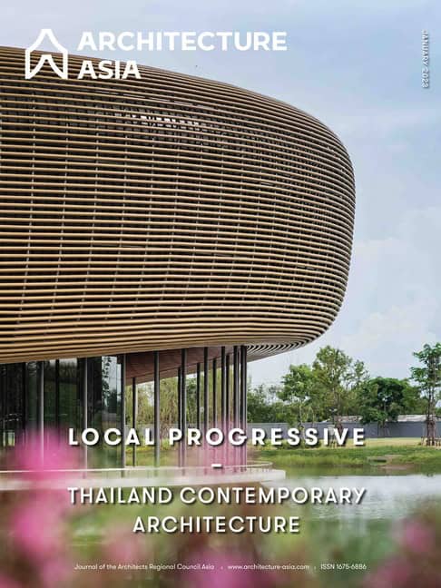 WU Jiang | Architecture Asia : Local Progressive - Thailand Contemporary Architecture