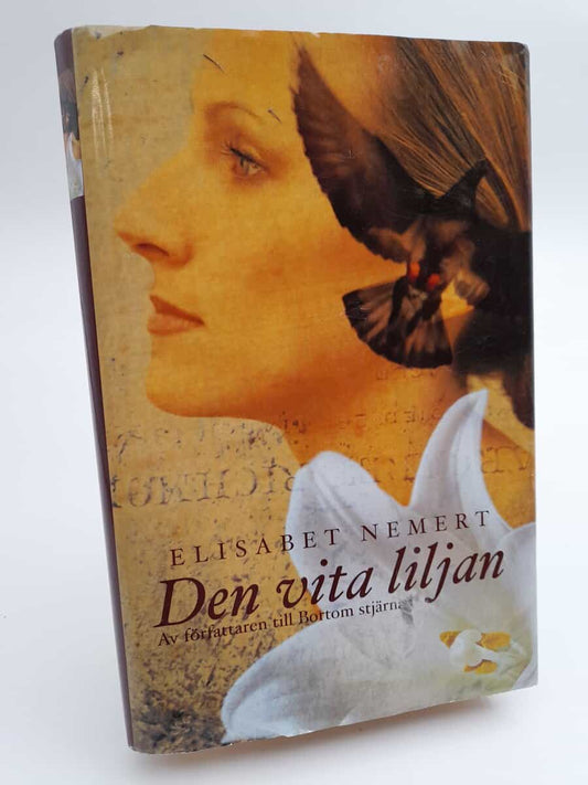 Nemert, Elisabet | Den vita liljan
