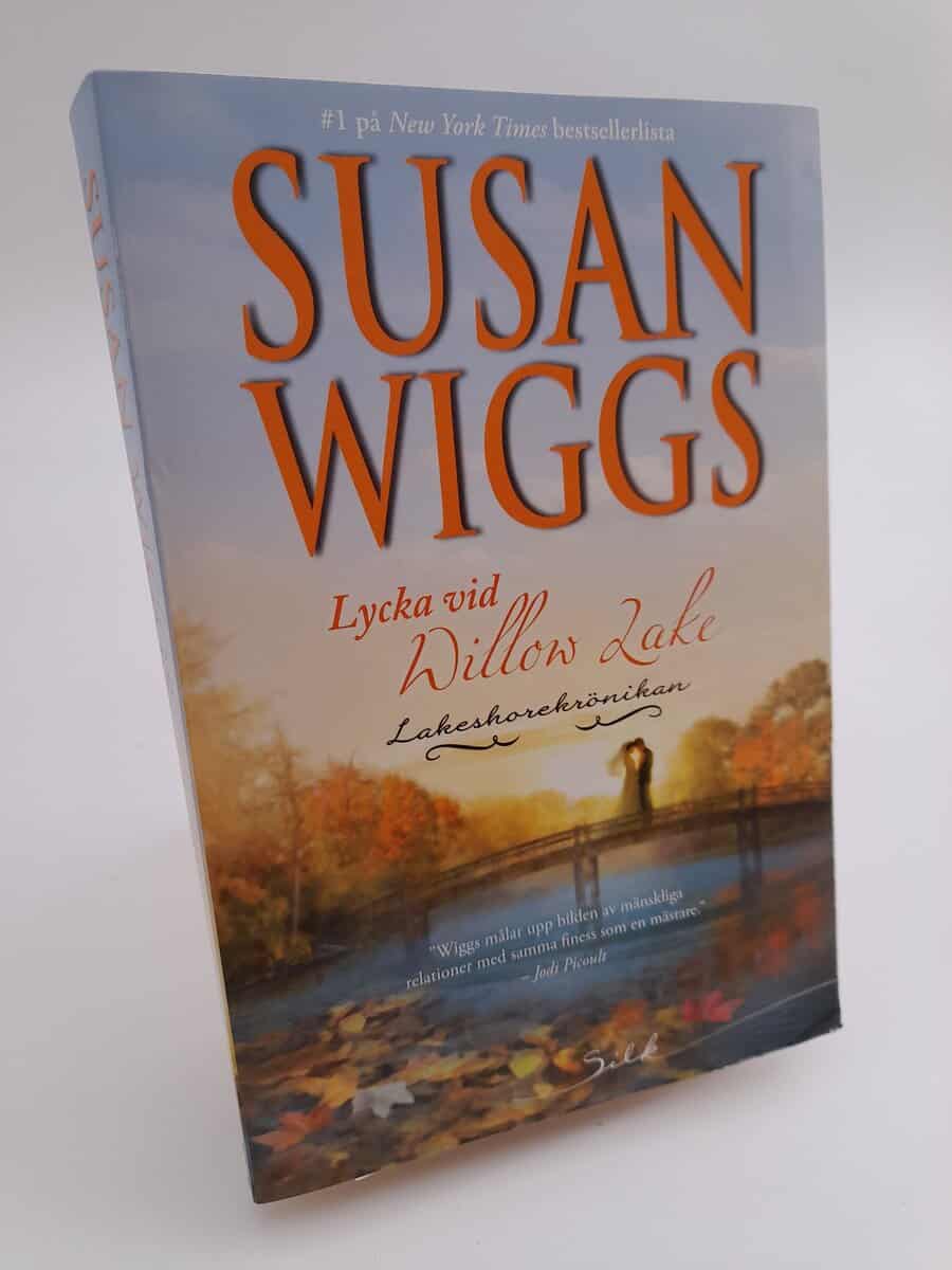 Wiggs, Susan | Lycka vid Willow Lake