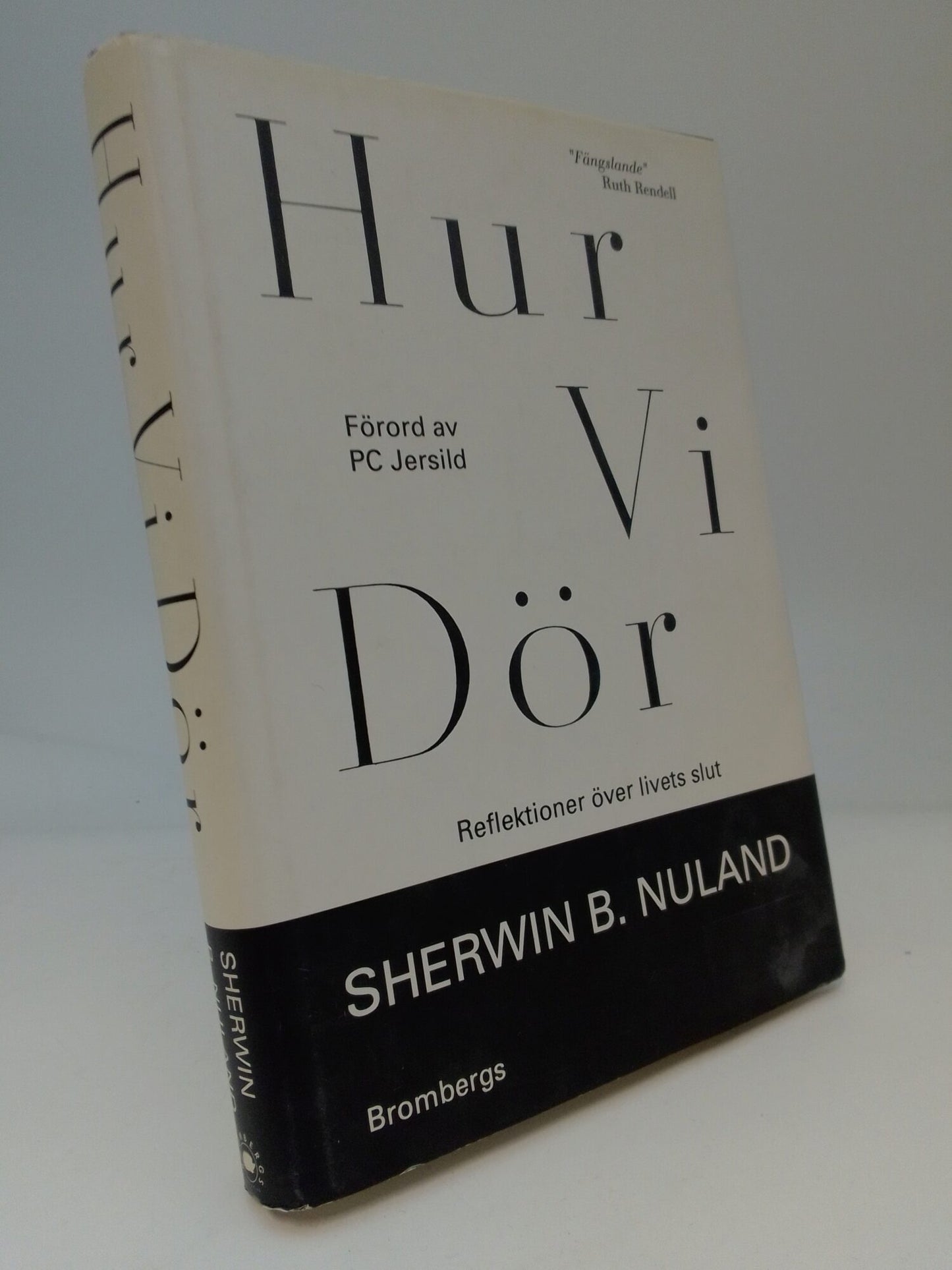 Nuland, Sherwin B. | Hur vi dör : Reflektioner över livets slut