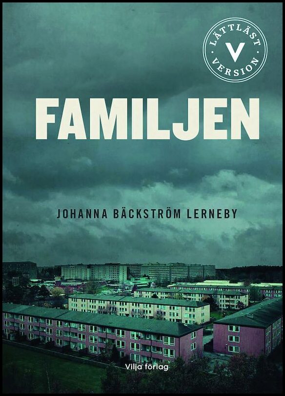 Bäckström Lerneby, Johanna | Familjen (lättläst)