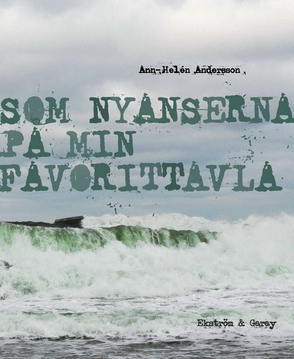 Andersson, Ann-Helén | Som nyanserna på min favorittavla