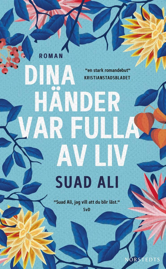 Ali, Suad | Dina händer var fulla av liv