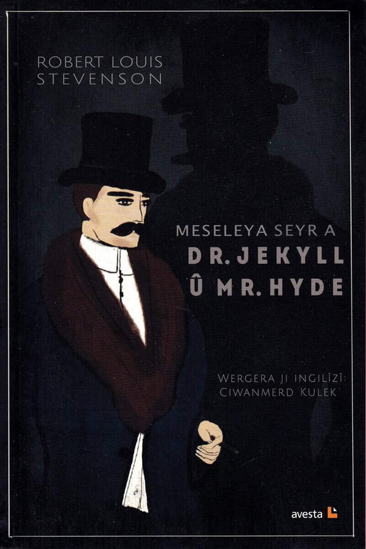 Stevenson, Robert Louis | The Strange Case of Dr. Jekyll and Mr. Hyde (Kurdiska)