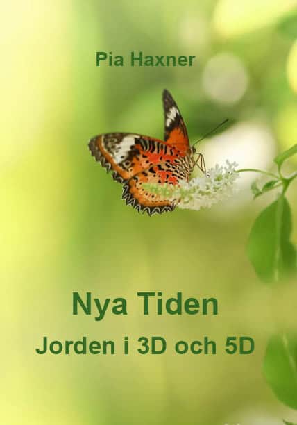 Haxner, Pia | Nya Tiden  Jorden i 3D och 5D