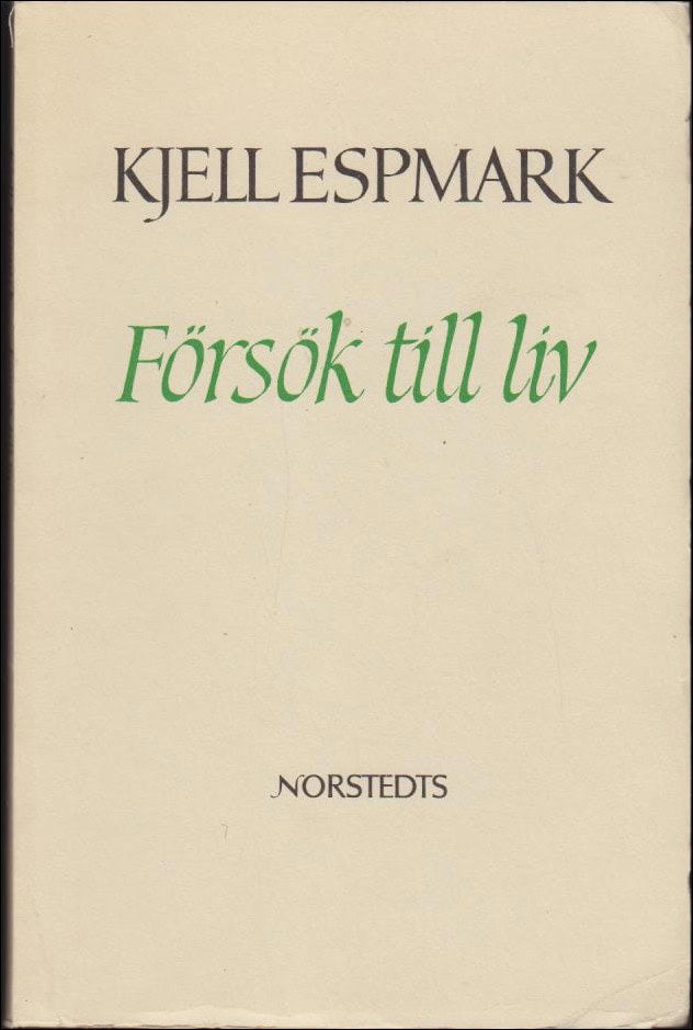 Espmark, Kjell | Försök till liv