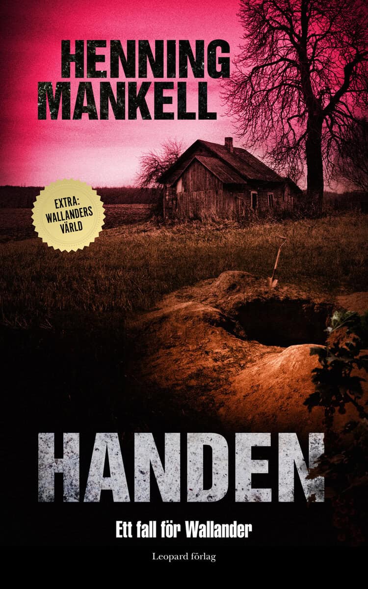 Mankell, Henning | Handen : Ett fall för Wallander