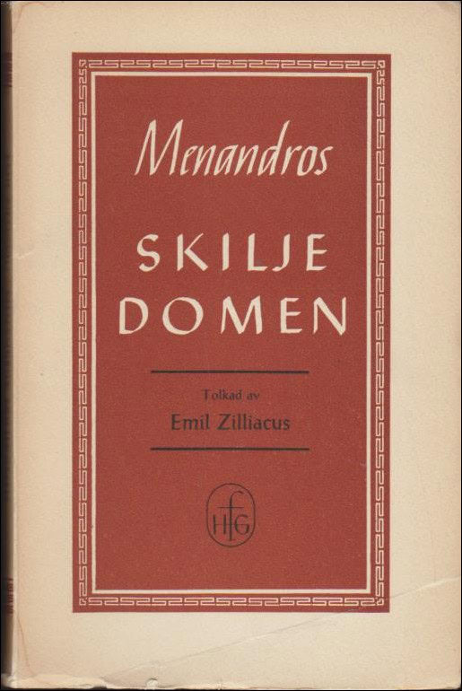 Zilliacus, Emil (tolkn.) | Menandros : Skiljedomen.