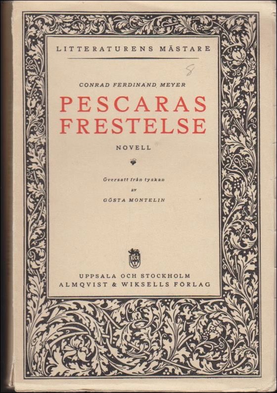 Meyer, Conrad Ferdinand | Pescaras frestelse
