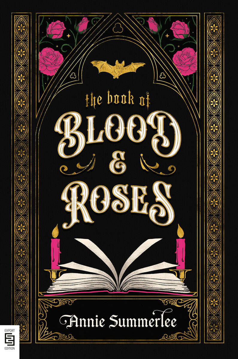 Summerlee, Annie | The Book of Blood and Roses
