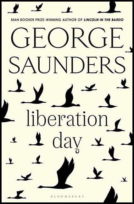 Saunders, George | Liberation Day