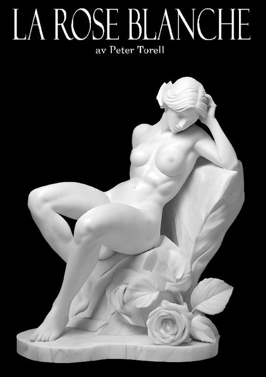 Torell, Peter | La Rose Blanche : Den vita rosen