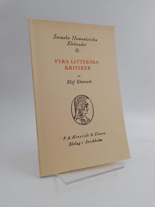 Ehnmark, Elof | Fyra litterära kritiker
