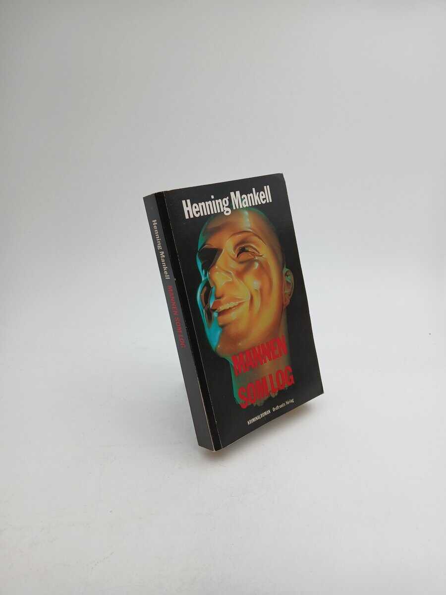 Mankell, Henning | Mannen som log : [kriminalroman]