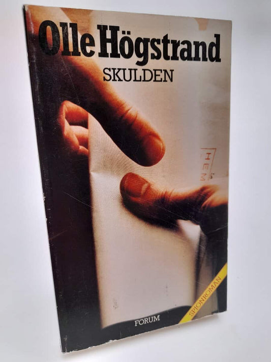 Högstrand, Olle | Skulden : [spionroman]