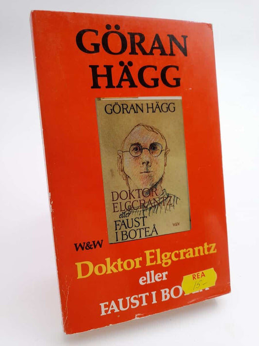 Hägg, Göran | Doktor Elgcrantz eller Faust i Boteå