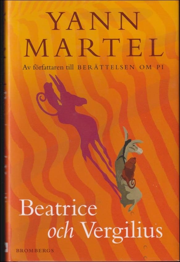 Martel, Yann | Beatrice och Vergilius