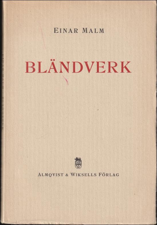 Malm, Einar | Bländverk