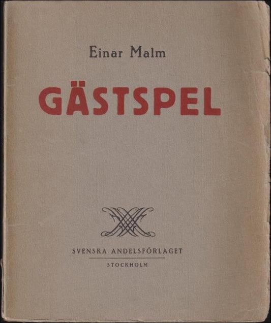 Malm, Einar | Gästspel