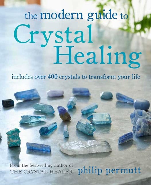 Philip Permutt | The Modern Guide to Crystal Healing