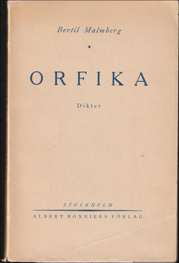 Malmberg, Bertil | Orfika