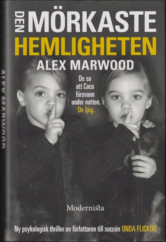 Marwood, Alex | Den mörkaste hemligheten