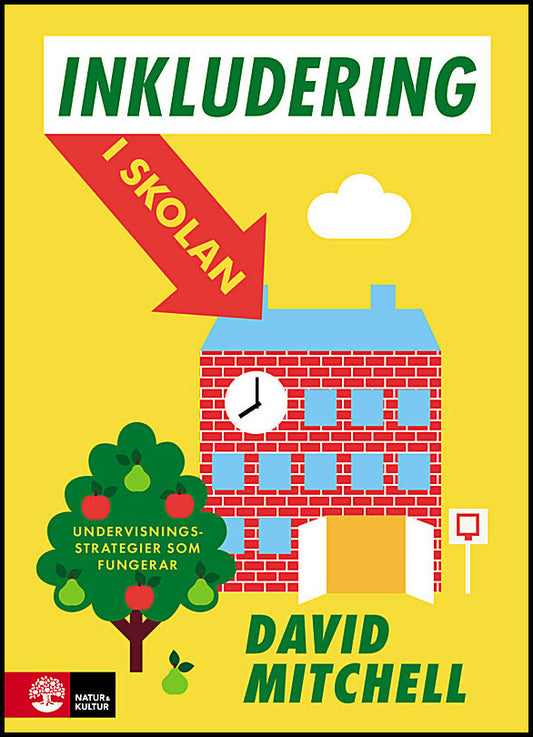 Mitchell, David | Inkludering i skolan : Undervisningsstrategier som fungerar